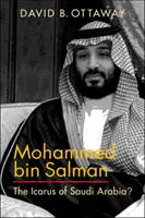 Mohammed bin Salman - Icarul Arabiei Saudite? - Mohammed bin Salman - The Icarus of Saudi Arabia?
