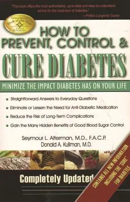 Cum să preveniți, să controlați și să vindecați diabetul: Minimizați impactul pe care diabetul îl are asupra vieții dumneavoastră - How to Prevent, Control & Cure Diabetes: Minimize the Impact Diabetes Has on Your Life