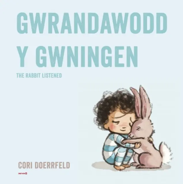 Gwrandawodd y Gwningen / Iepurele a ascultat - Gwrandawodd y Gwningen / The Rabbit Listened