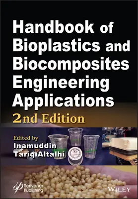 Manual de aplicații inginerești ale bioplasticelor și biocompozitelor - Handbook of Bioplastics and Biocomposites Engineering Applications