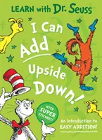 Pot să adun cu susul în jos - O introducere la adunarea ușoară! - I Can Add Upside Down - An Introduction to Easy Addition!