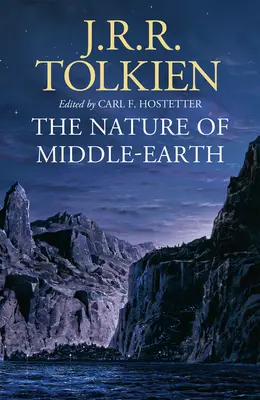 Natura Pământului de Mijloc - Nature of Middle-earth