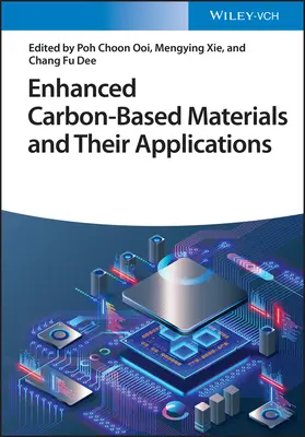 Materiale îmbunătățite pe bază de carbon și aplicațiile lor - Enhanced Carbon-Based Materials and Their Applications