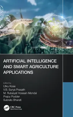 Inteligența artificială și aplicațiile agriculturii inteligente - Artificial Intelligence and Smart Agriculture Applications