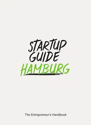 Ghid de pornire Hamburg - Startup Guide Hamburg