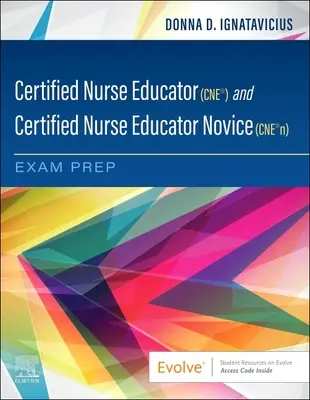 Pregătirea pentru examenele Certified Nurse Educator (Cne(r)) și Certified Nurse Educator Novice (Cne(r)N) - Certified Nurse Educator (Cne(r)) and Certified Nurse Educator Novice (Cne(r)N) Exam Prep