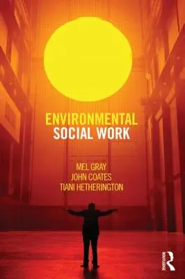 Asistență socială de mediu - Environmental Social Work
