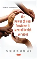 Puterea furnizorilor inter pares în serviciile de sănătate mintală - Power of Peer Providers in Mental Health Services