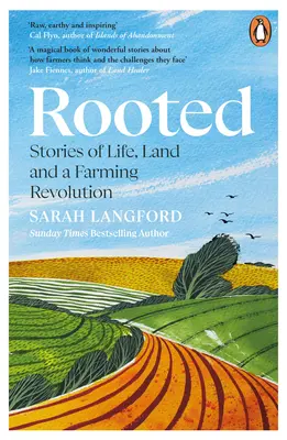 Rooted - Cum poate agricultura regenerativă să schimbe lumea - Rooted - How regenerative farming can change the world