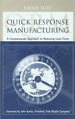Producția cu răspuns rapid - Quick Response Manufacturing