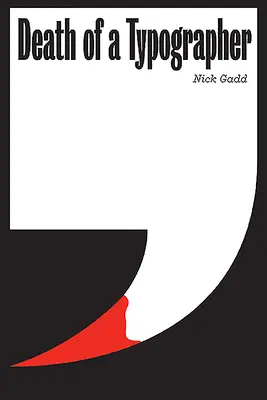 Moartea unui tipograf - Death of a Typographer