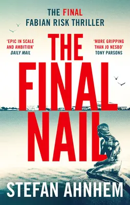 The Final Nail: Volumul 5 - The Final Nail: Volume 5