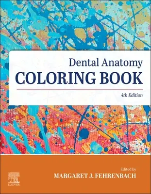 Carte de colorat de anatomie dentară - Dental Anatomy Coloring Book