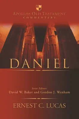 Daniel: O introducere și un comentariu - Daniel: An Introduction and Commentary