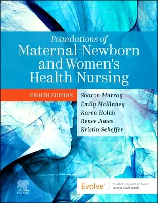 Fundamente ale îngrijirii materno-născuților și sănătății femeii - Foundations of Maternal-Newborn and Women's Health Nursing