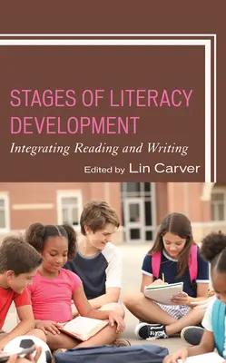 Etapele de dezvoltare a alfabetizării: Integrarea cititului și scrisului - Stages of Literacy Development: Integrating Reading and Writing