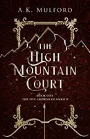 Curtea Munților Înalți - High Mountain Court