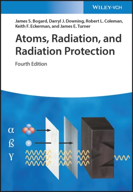 Atomi, radiații și protecția împotriva radiațiilor - Atoms, Radiation, and Radiation Protection