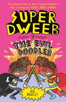 Super Dweeb vs. Doodlerul malefic - Super Dweeb v. the Evil Doodler