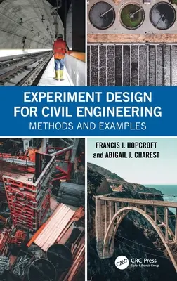 Proiectarea experimentelor pentru ingineria civilă: Metode și exemple - Experiment Design for Civil Engineering: Methods and Examples