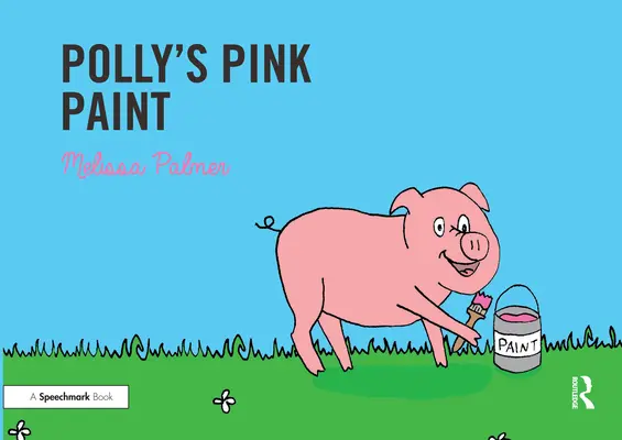 Vopseaua roz a lui Polly: Vizarea sunetului P - Polly's Pink Paint: Targeting the P Sound