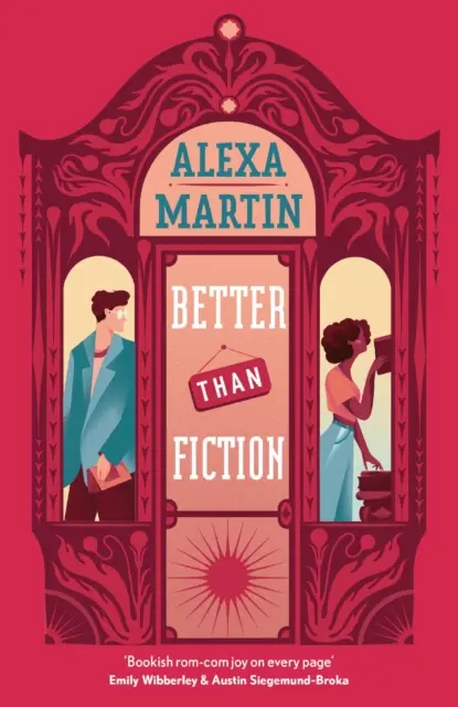 Better Than Fiction - O comedie romantică livrescă, perfectă pentru a te cuibări cu ea! - Better Than Fiction - The perfect bookish, opposites-attract rom-com to curl up with!