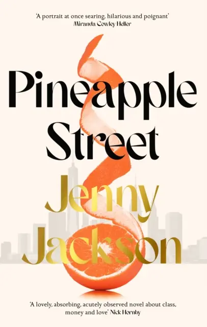 Pineapple Street - BESTEELLERUL INSTANTANAT DIN NEW YORK TIMES - Pineapple Street - THE INSTANT NEW YORK TIMES BESTSELLER