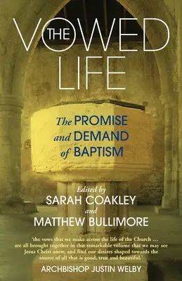 The Vowed Life: The Renewal of Religious Life in Today's Church