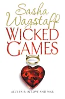 Wicked Games - O aventură romantică, picantă, pe care nu vei dori să o lași din mână - Wicked Games - A racy, romantic romp you won't want to put down