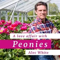 Povestea de dragoste cu bujorii - Love Affair with Peonies