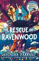 Salvarea lui Ravenwood - De la autorul premiat de Costa al cărții Voyage of the Sparrowhawk - The Rescue of Ravenwood - From Costa Award-Winning author of Voyage of the Sparrowhawk