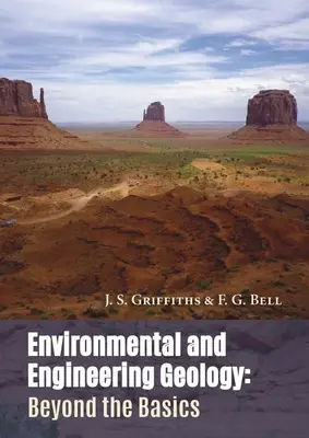Geologia mediului și inginerie: Dincolo de elementele de bază - Environmental and Engineering Geology: Beyond the Basics