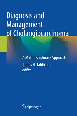 Diagnosticul și managementul colangiocarcinomului: O abordare multidisciplinară - Diagnosis and Management of Cholangiocarcinoma: A Multidisciplinary Approach