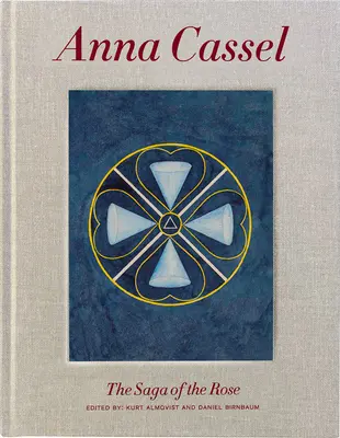 Anna Cassel: Povestea trandafirului (The Tale of the Rose) - Anna Cassel: The Tale of the Rose