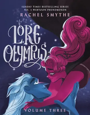 Lore Olympus: Volumul trei - Lore Olympus: Volume Three