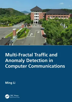 Traficul multifractal și detectarea anomaliilor în comunicațiile informatice - Multi-Fractal Traffic and Anomaly Detection in Computer Communications