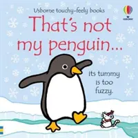 Ăsta nu e Pinguinul meu... - That's not my Penguin...