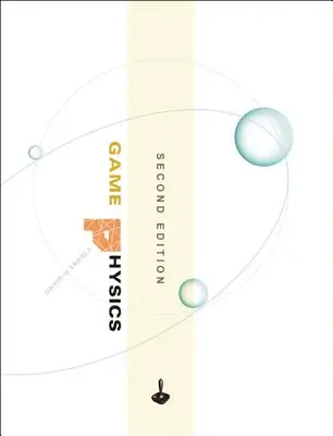 Fizica jocurilor [Cu CDROM] - Game Physics [With CDROM]