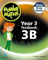 Power Maths 2nd Edition Manual 3B - Power Maths 2nd Edition Textbook 3B
