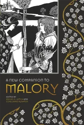 Un nou companion pentru Malory - A New Companion to Malory