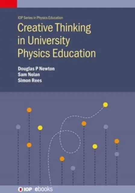 Gândirea creativă în educația universitară în domeniul fizicii - Creative Thinking in University Physics Education
