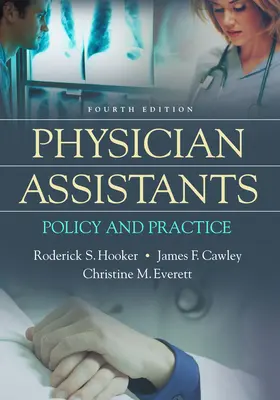Asistenți medicali: Politică și practică - Physician Assistants: Policy and Practice