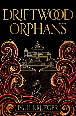 Orfanii din Driftwood - Driftwood Orphans