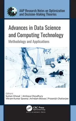 Avansuri în știința datelor și tehnologia informatică: Metodologie și aplicații - Advances in Data Science and Computing Technology: Methodology and Applications