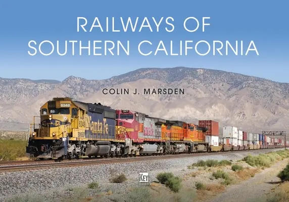 Căile ferate din sudul Californiei - Railways of Southern California