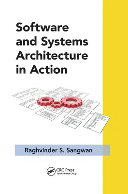Arhitectura software și a sistemelor în acțiune - Software and Systems Architecture in Action