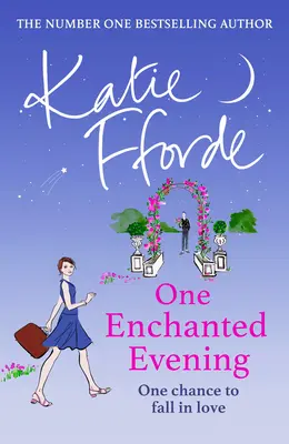O seară fermecată - De la autorul bestsellerului nr. 1 de ficțiune înălțătoare care te face să te simți bine - One Enchanted Evening - From the #1 bestseller author of uplifting feel-good fiction - One Enchanted Evening - From the #1 bestselling author of uplifting feel-good fiction