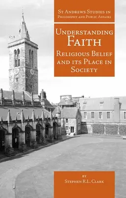 Înțelegerea credinței: Credința religioasă și locul ei în societate - Understanding Faith: Religious Belief and Its Place in Society