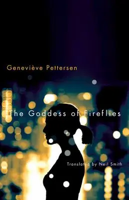 Zeița licuricilor (The Goddess of Fireflies) - The Goddess of Fireflies