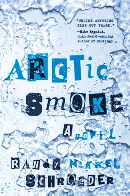Fumul arctic - Arctic Smoke